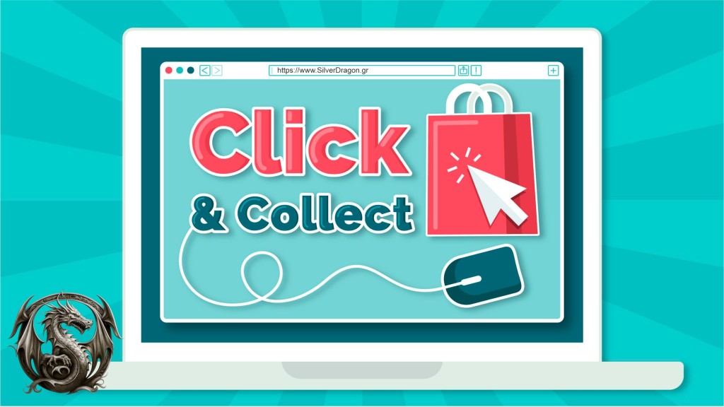 Click & Collect στο Silver Dragon: Πώς να παραλάβετε την παραγγελία σας από το κατάστημα! Click & Collect στο Silver Dragon: Πώς να παραλάβετε την παραγγελία σας από το κατάστημα!